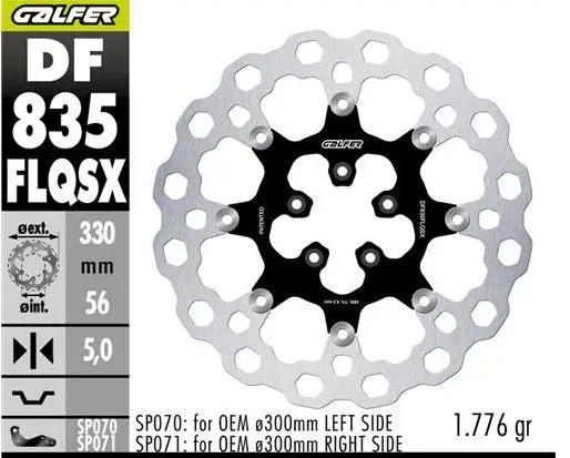 GALFER přední brzdový kotouč HARLEY-DAVIDSON (330X56X5) plovoucí (CUBIQ) (SUPER OVERSIZE) (vyžaduje SP070; SP071) Expresní Doručení